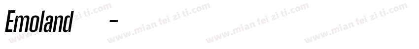 Emoland 字体字体转换